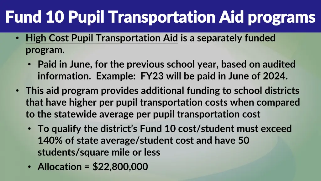 fund 10 pupil transportation aid programs fund 3