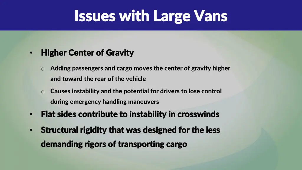 issues with large vans issues with large vans