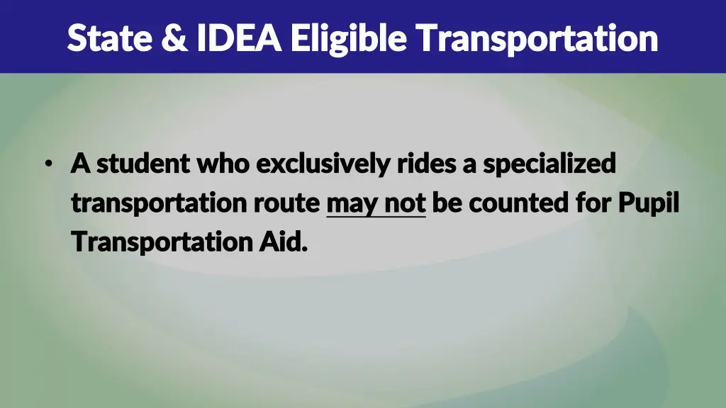 state idea eligible transportation state idea 3