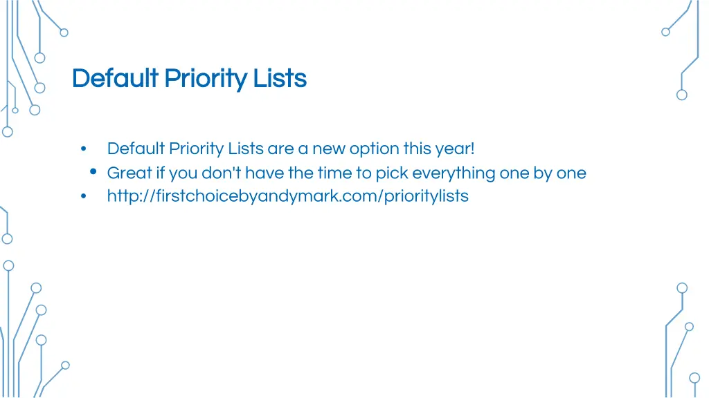 default priority lists default priority lists
