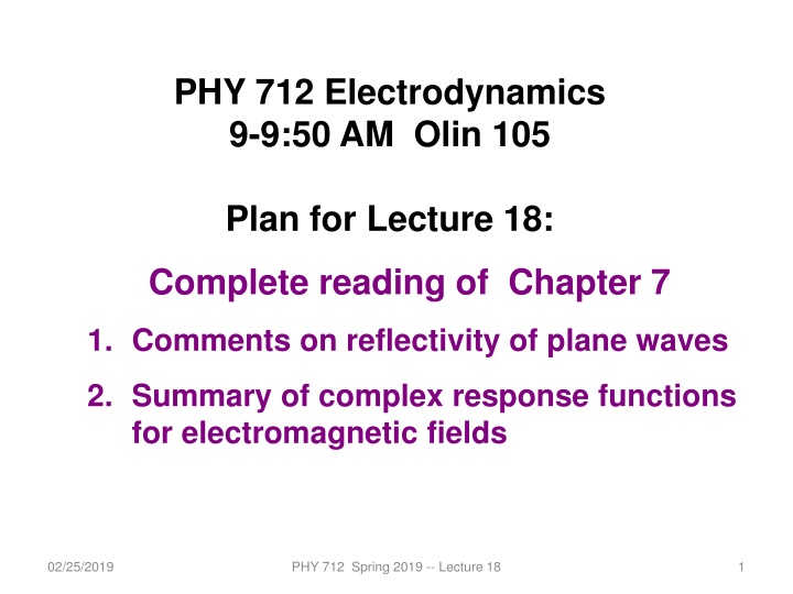 phy 712 electrodynamics 9 9 50 am olin 105