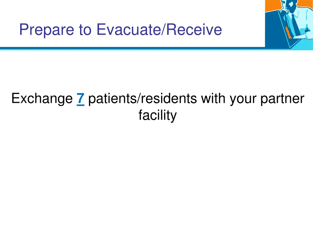 prepare to evacuate receive