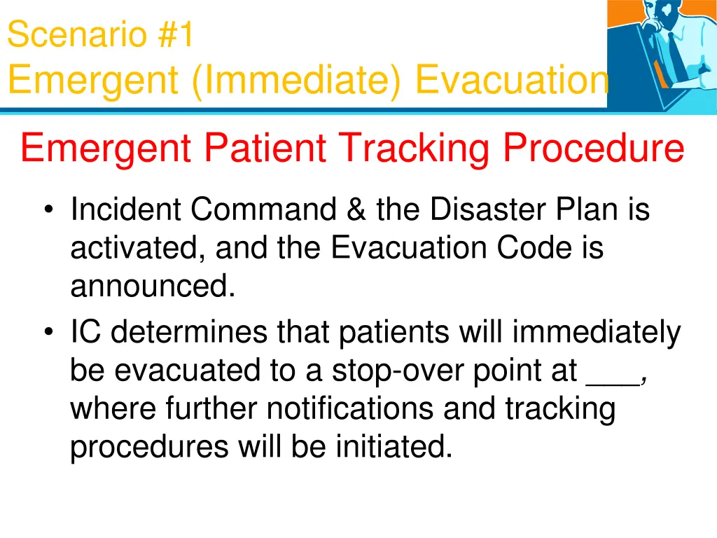 scenario 1 emergent immediate evacuation 1