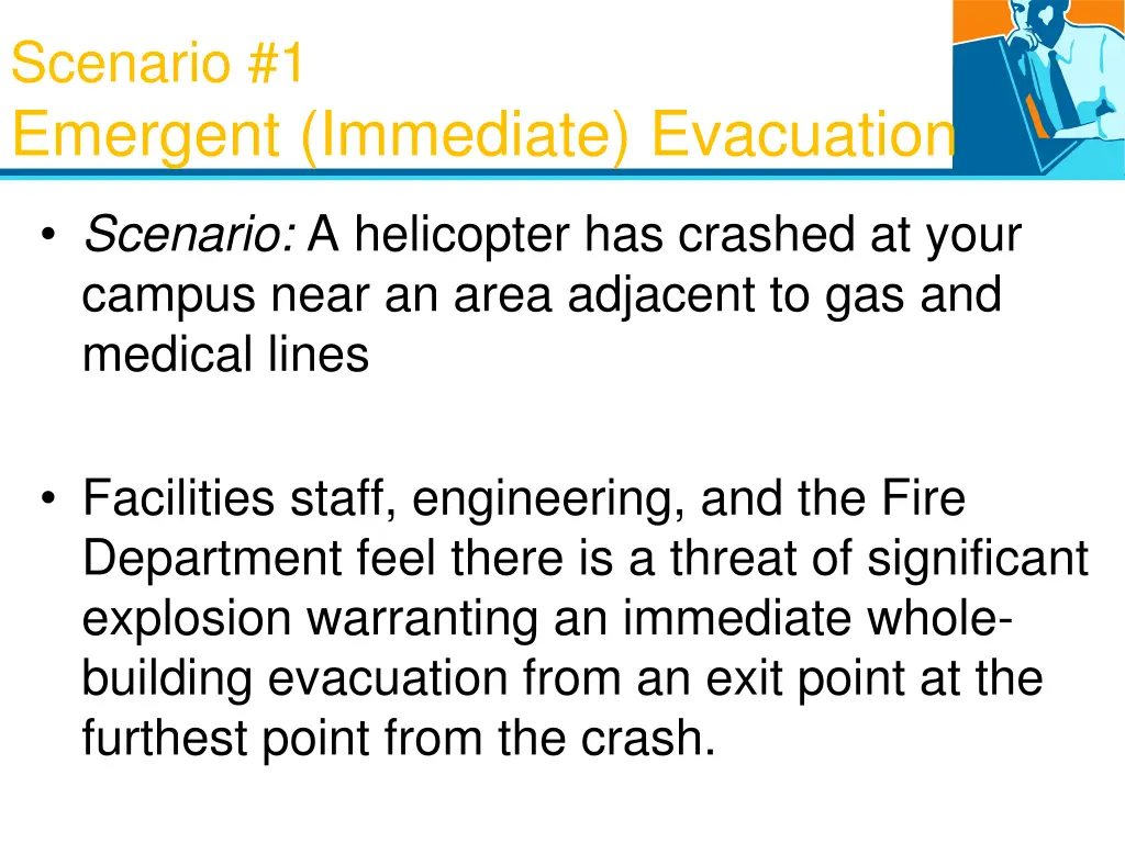 scenario 1 emergent immediate evacuation