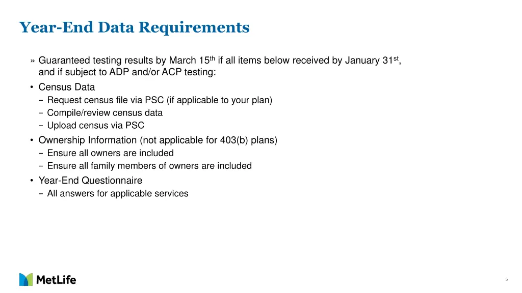 year end data requirements