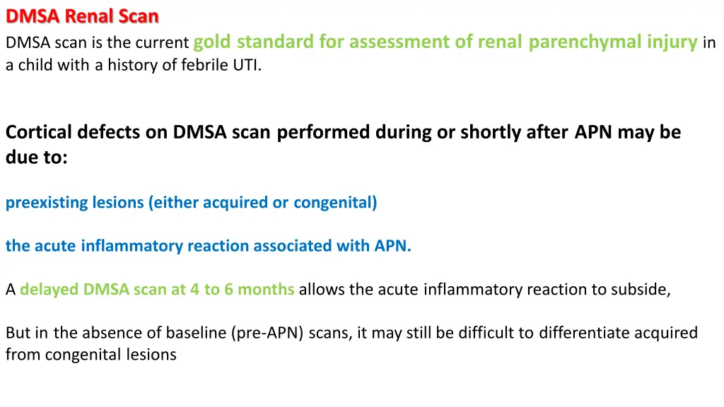 dmsa renal scan dmsa scan is the current gold