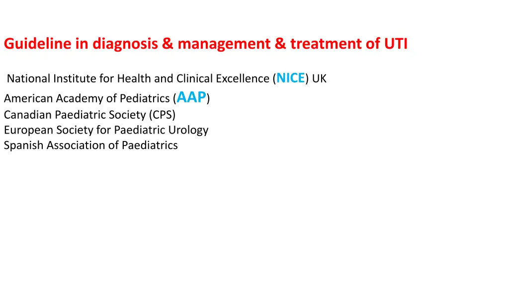 guideline in diagnosis management treatment of uti