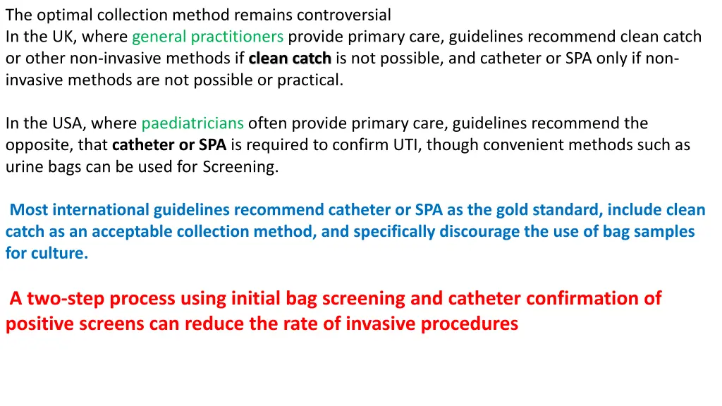 the optimal collection method remains