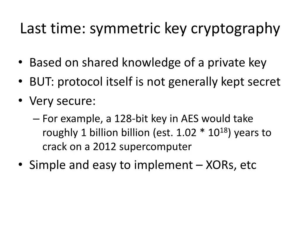 last time symmetric key cryptography