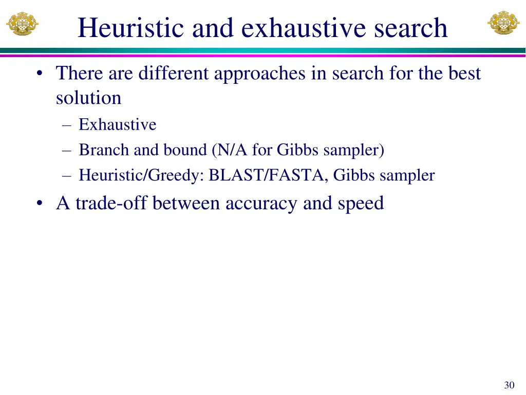 heuristic and exhaustive search