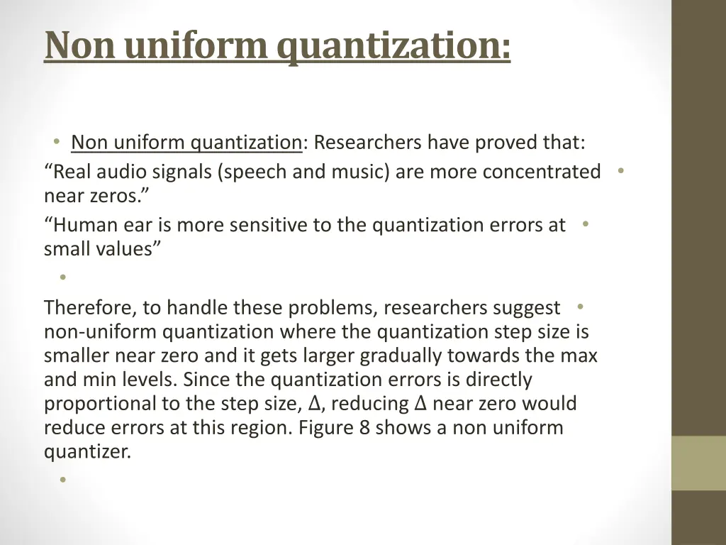 non uniform quantization