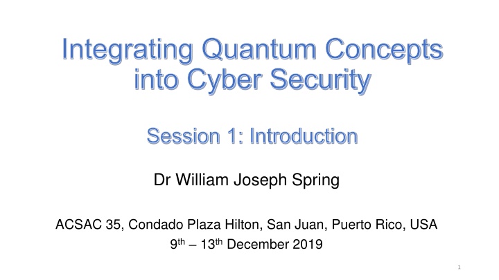 integrating quantum concepts into cyber security