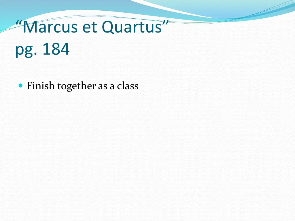 marcus et quartus pg 184