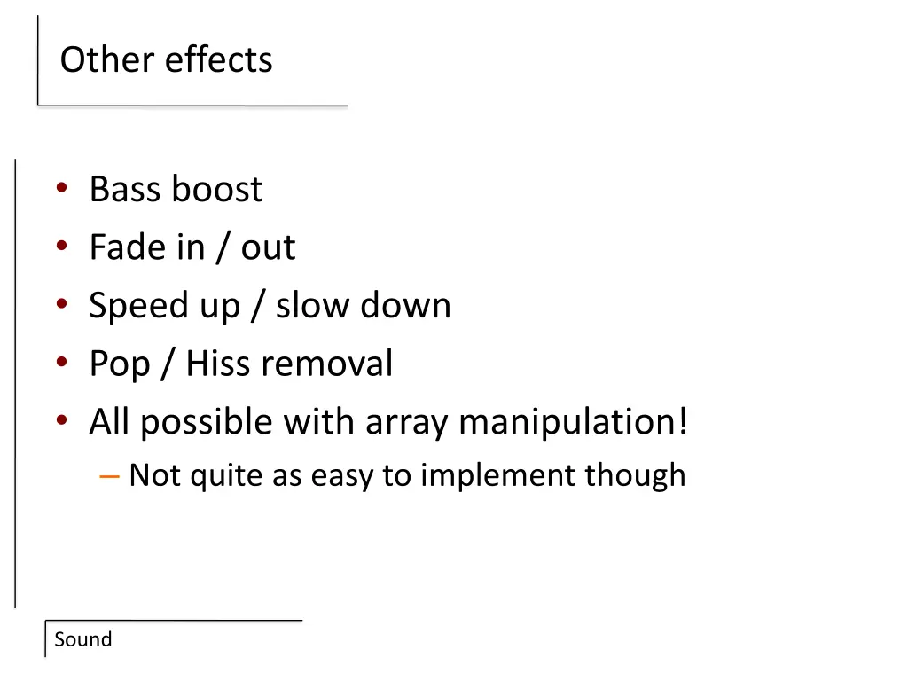 other effects
