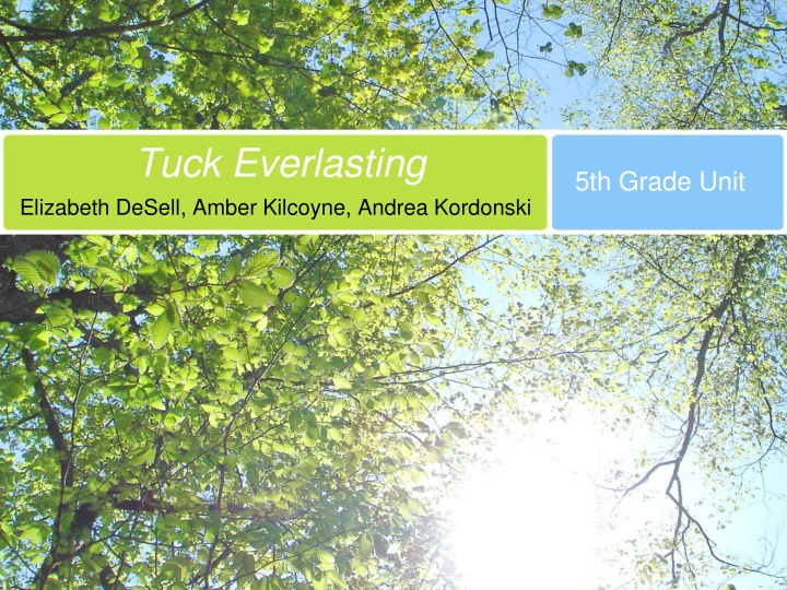 tuck everlasting elizabeth desell amber kilcoyne