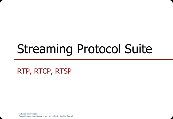 streaming protocol suite
