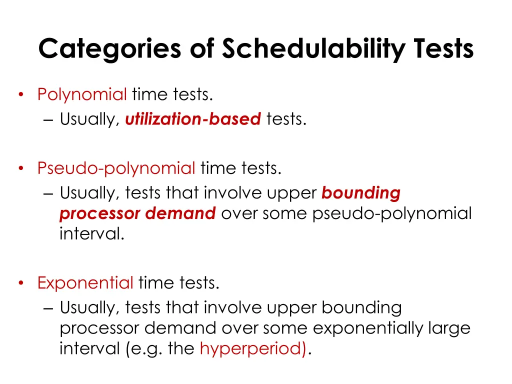 categories of schedulability tests