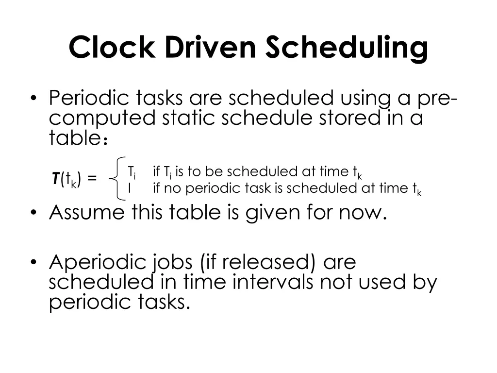 clock driven scheduling