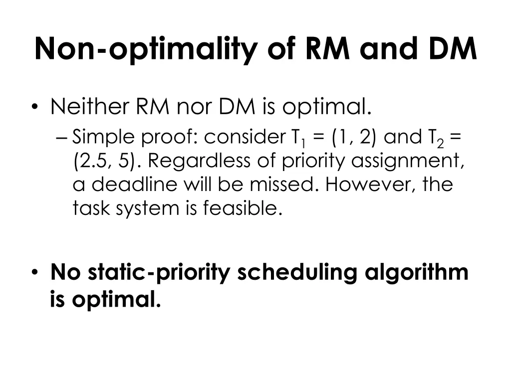 non optimality of rm and dm