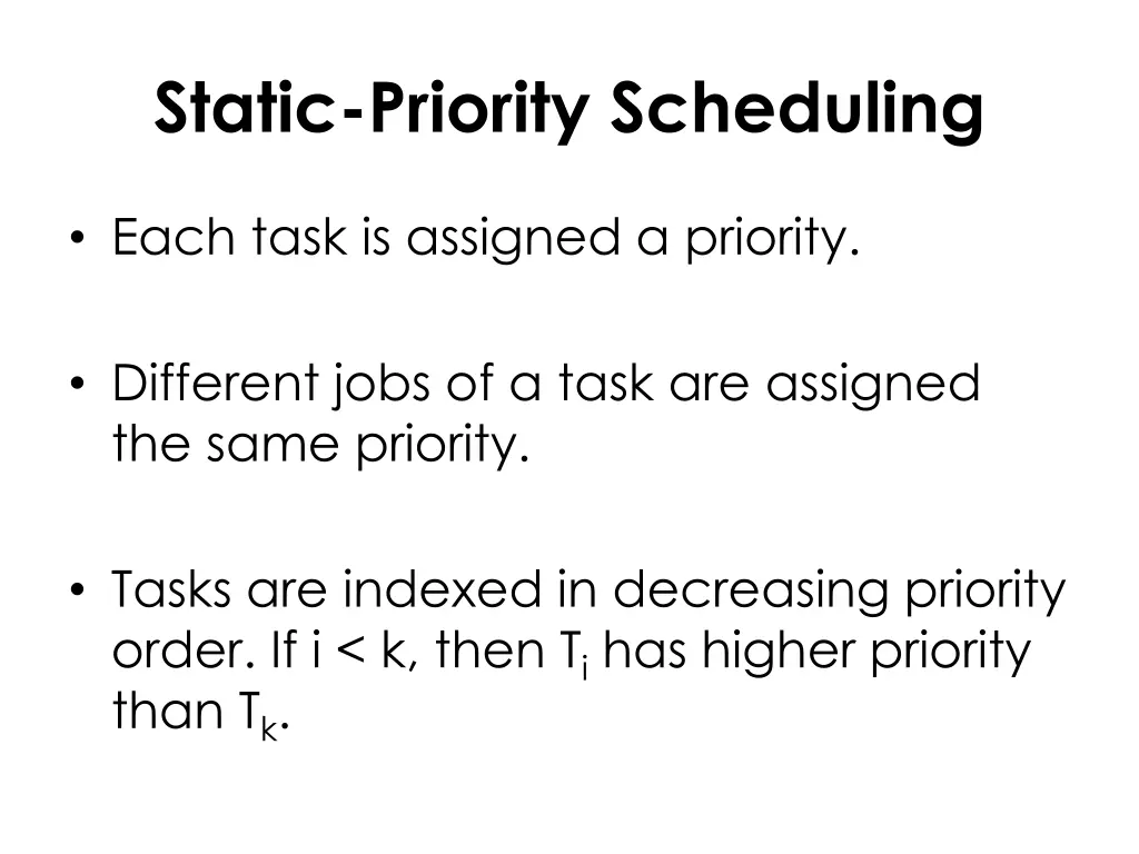 static priority scheduling