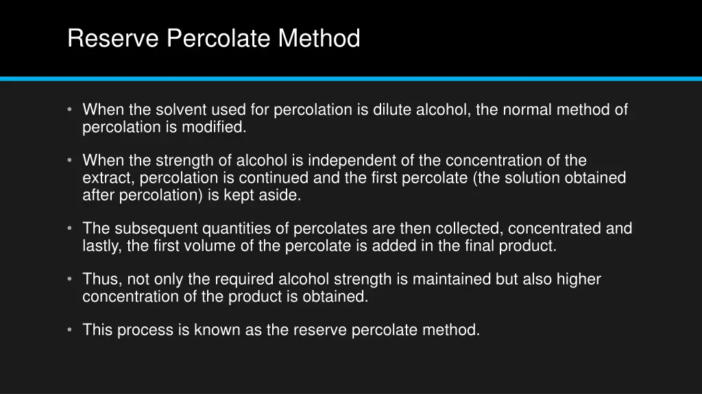 reserve percolate method