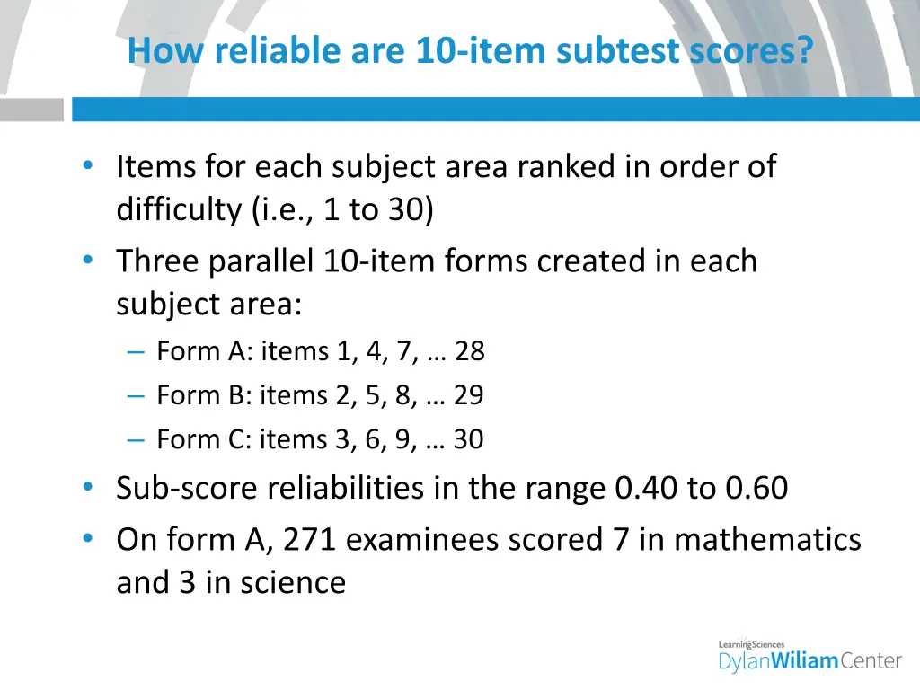 how reliable are 10 item subtest scores