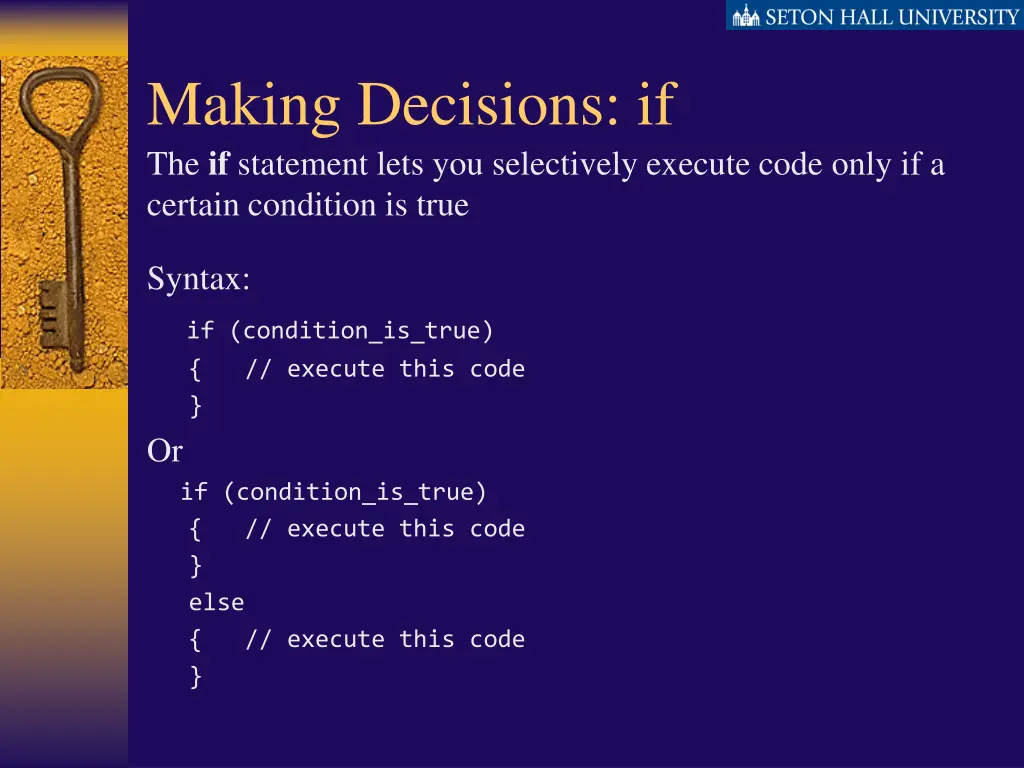 making decisions if the if statement lets