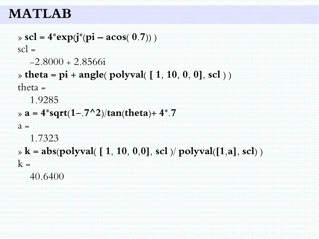 matlab scl 4 exp j pi acos 0 7 scl 2 8000 2 8566i
