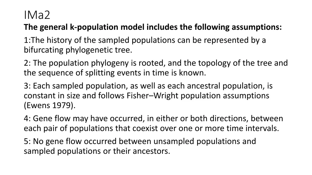 ima2 the general k population model includes