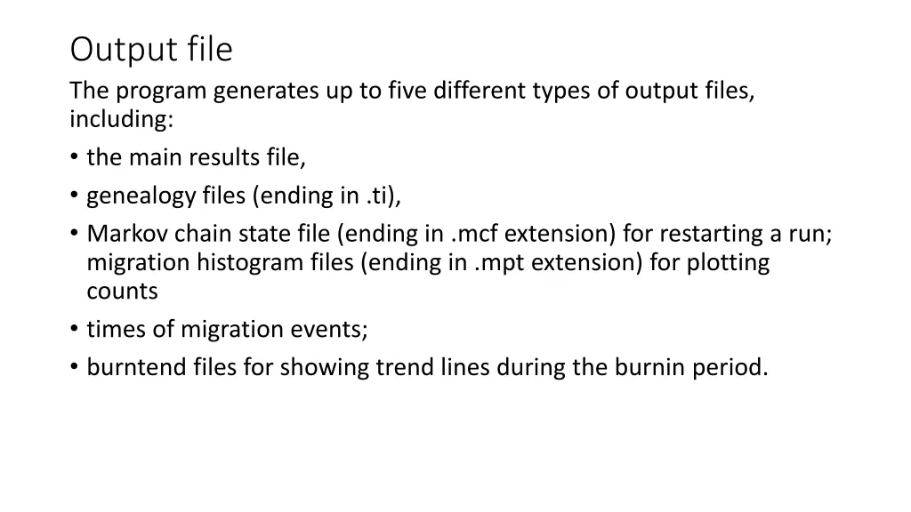 output file the program generates up to five