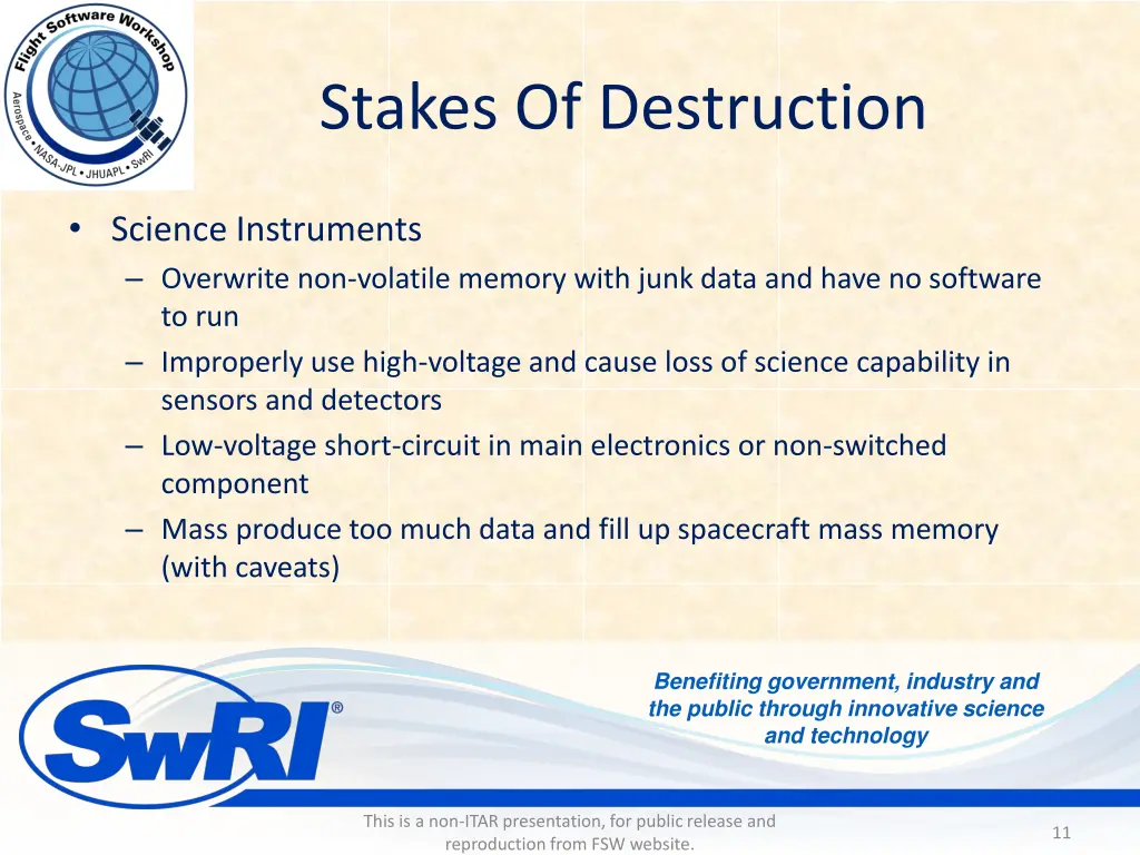 stakes of destruction