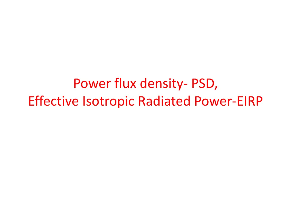 power flux density psd effective isotropic