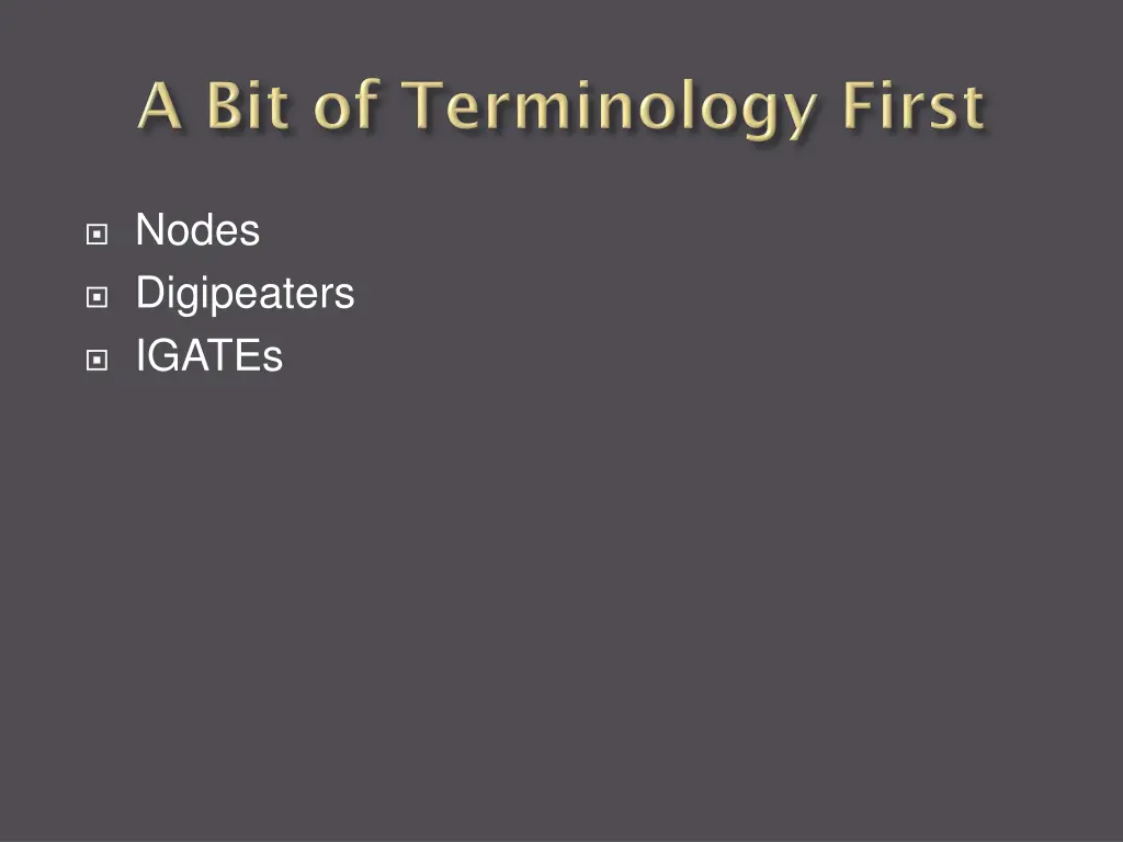 nodes digipeaters igates