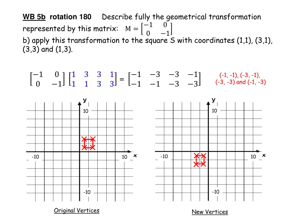wb 5b rotation 180 describe fully the geometrical