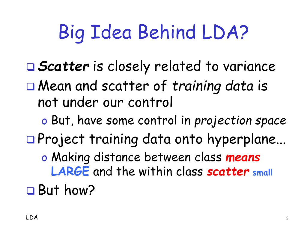 big idea behind lda