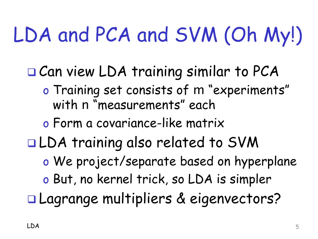 lda and pca and svm oh my
