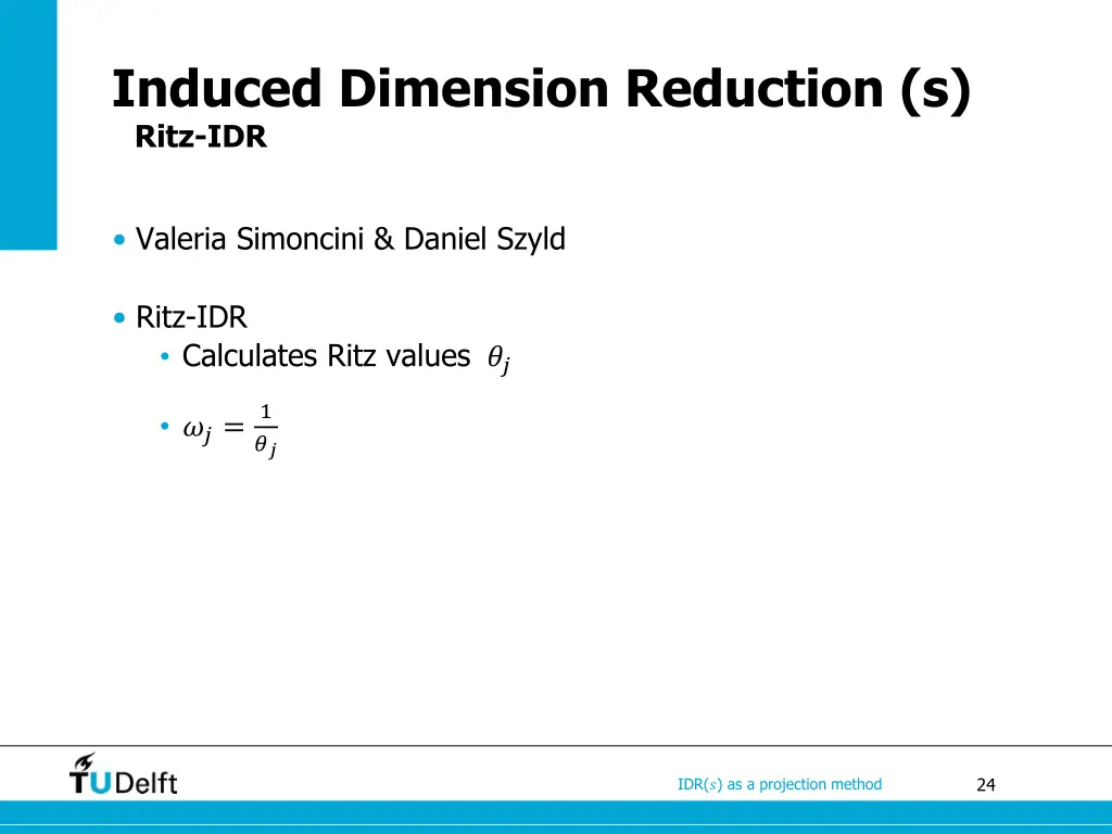 induced dimension reduction s ritz idr