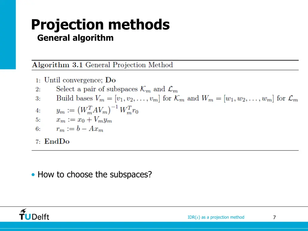 projection methods general algorithm