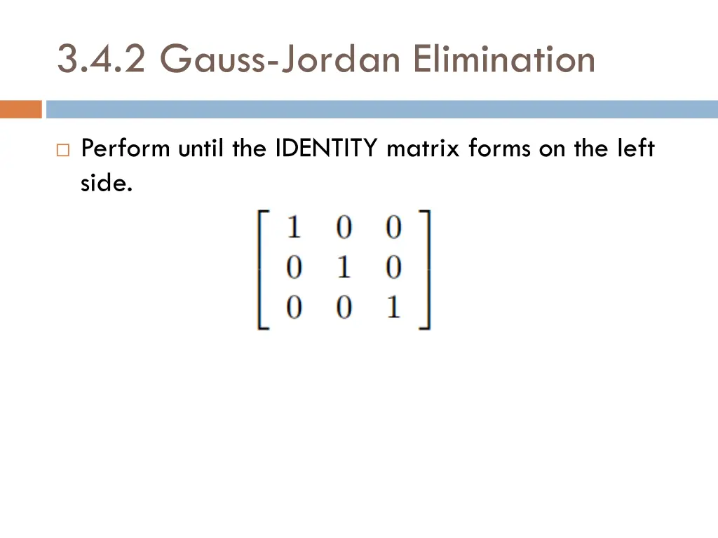 3 4 2 gauss jordan elimination
