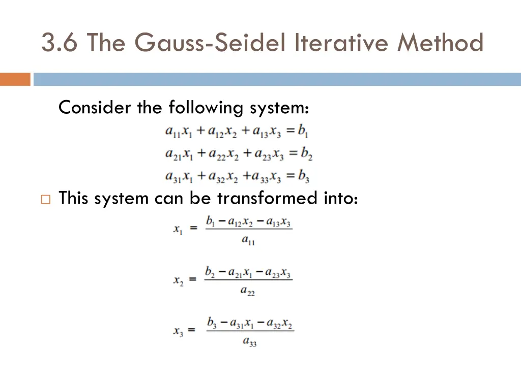 3 6 the gauss seidel iterative method