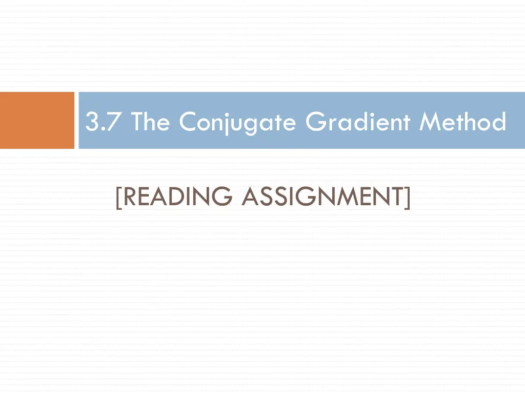 3 7 the conjugate gradient method