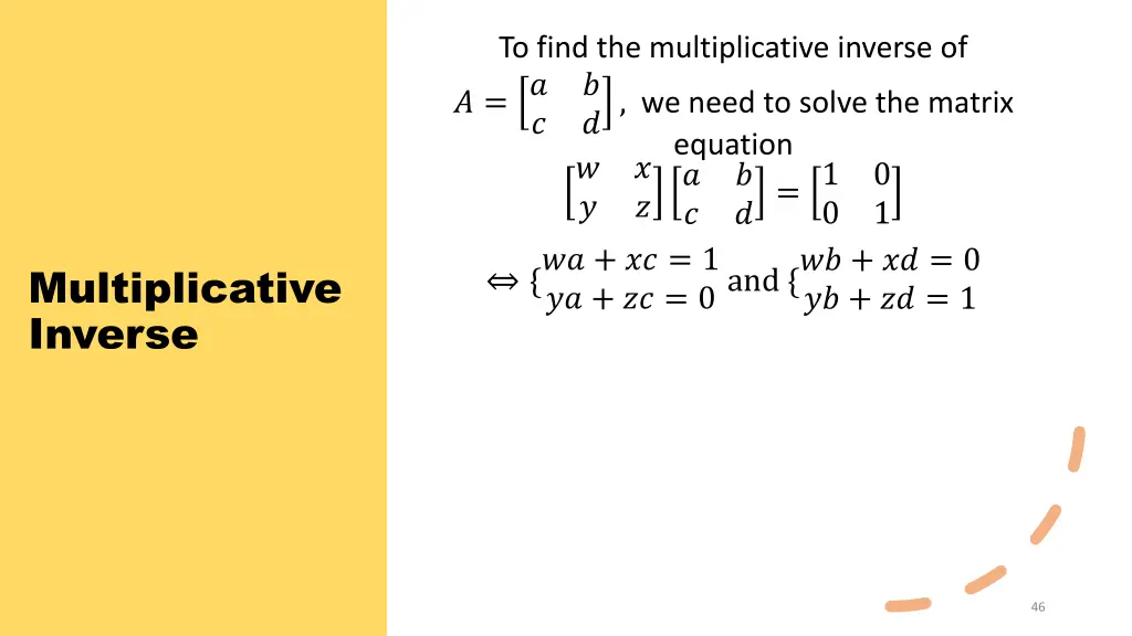 to find the multiplicative inverse of equation 1 1