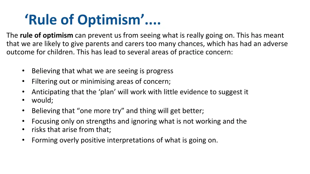 rule of optimism the rule of optimism can prevent