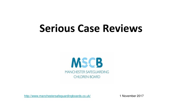 serious case reviews