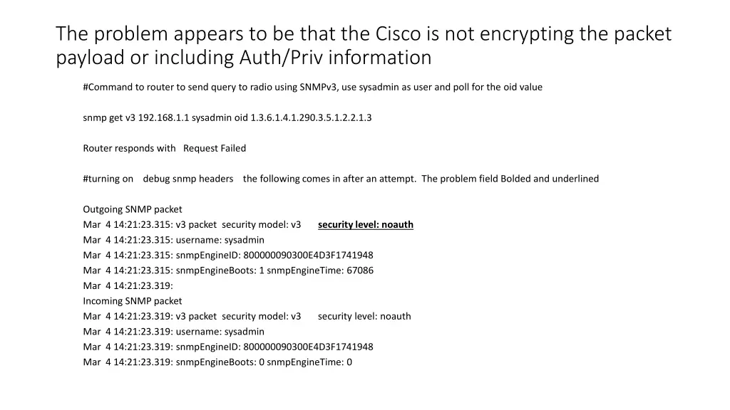 the problem appears to be that the cisco