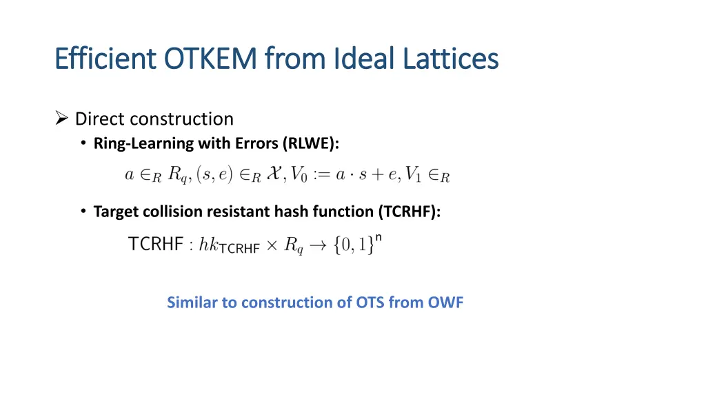 efficient otkem from ideal lattices efficient