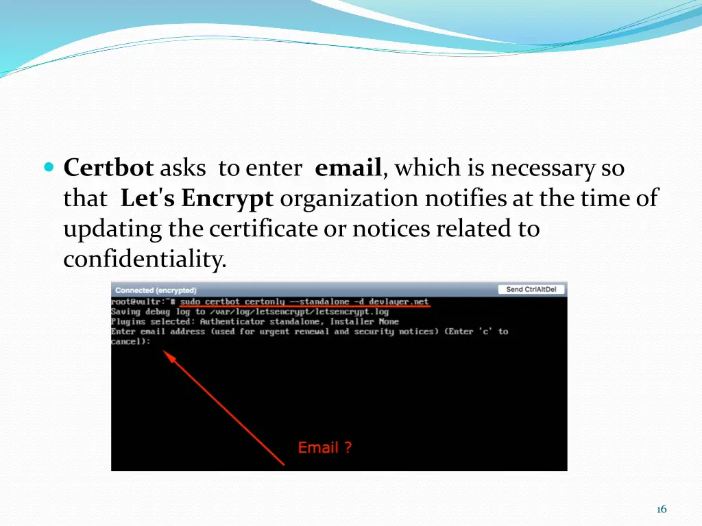 certbot asks to enter email which is necessary