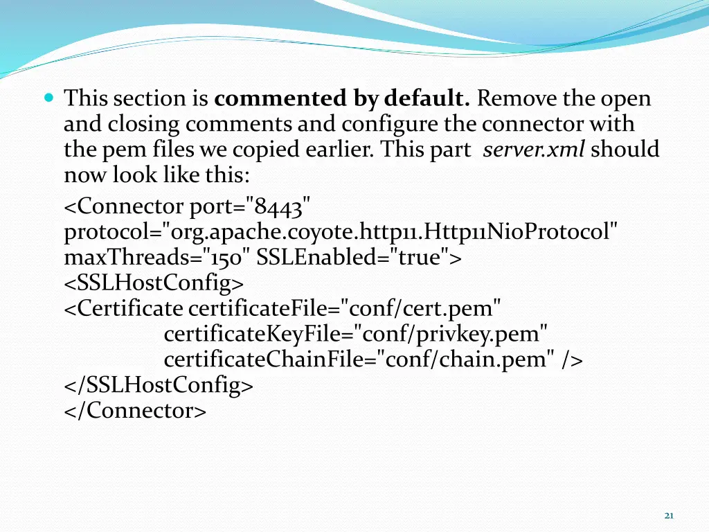 this section is commented by default remove
