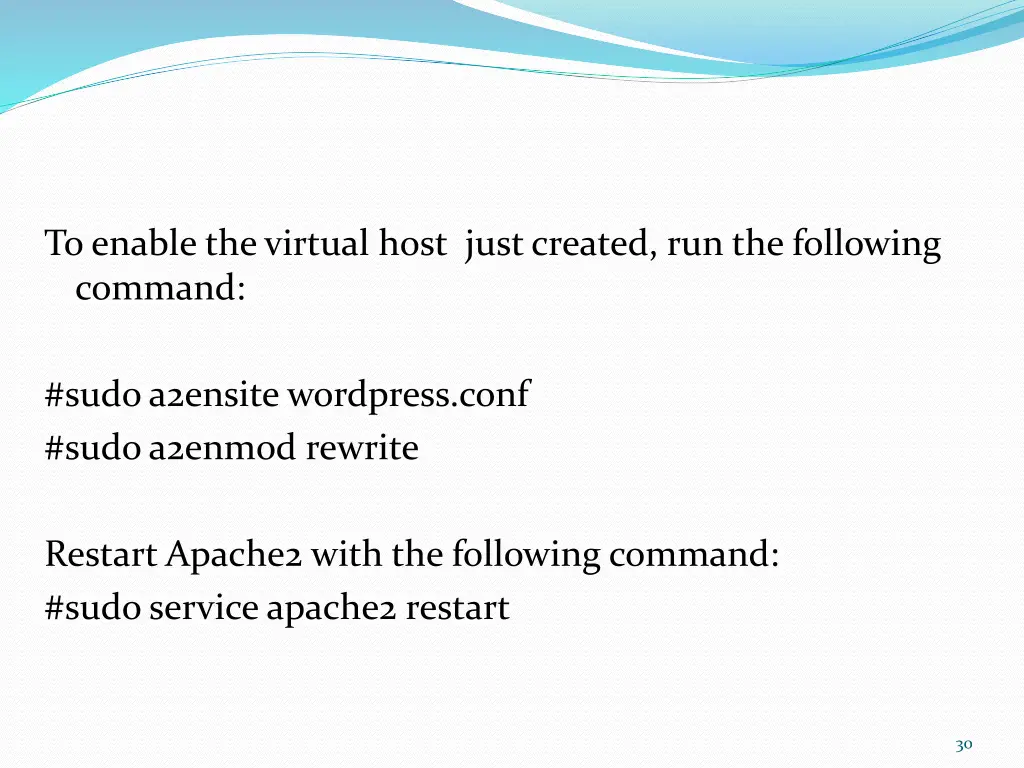 to enable the virtual host just created