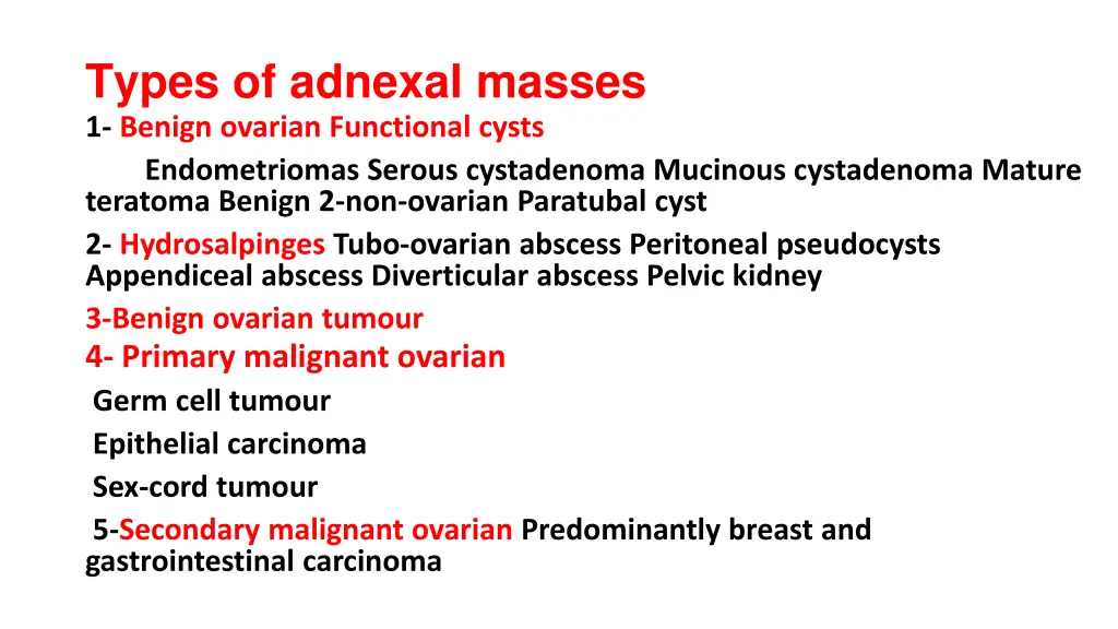 types of adnexal masses 1 benign ovarian